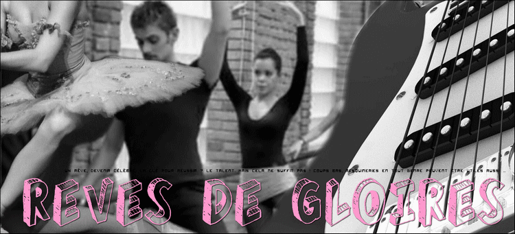 Rêves de Gloire